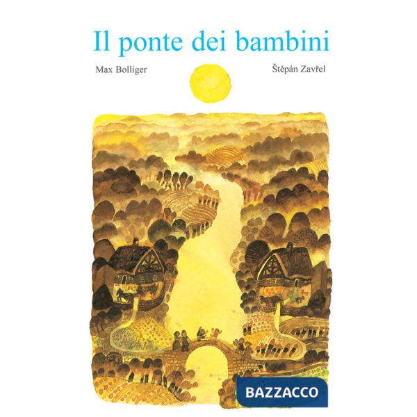 Ponte dei bambini. Ediz. a colori (Il)