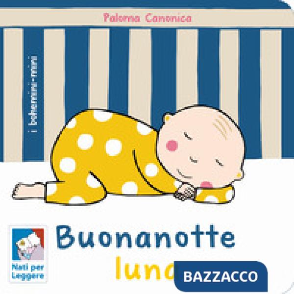 Buonanotte luna. Ediz. a colori