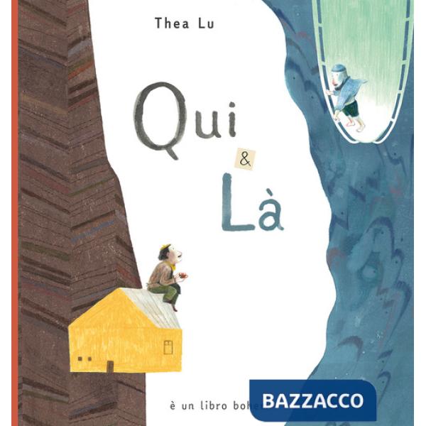 Qui & là. Ediz. ad alta leggibilità
