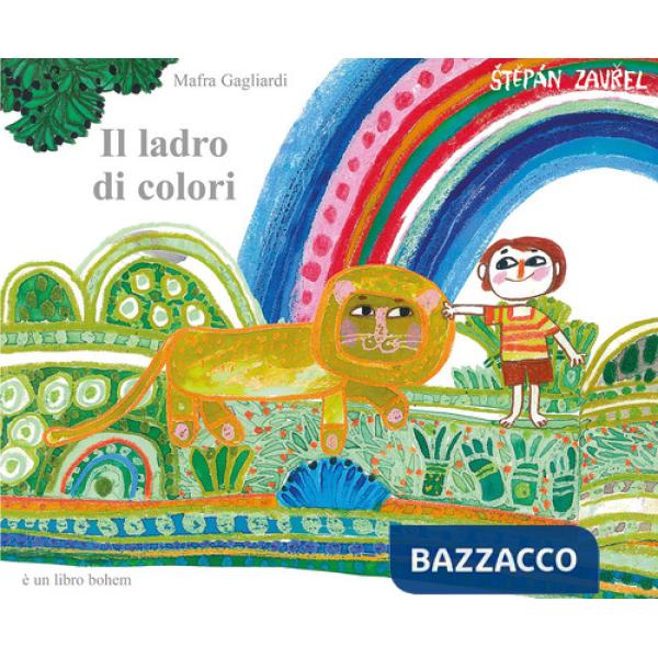 Ladro di colori. Ediz. a colori (Il)