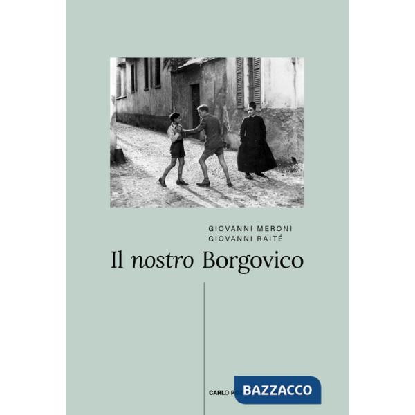 Nostro Borgovico (Il)