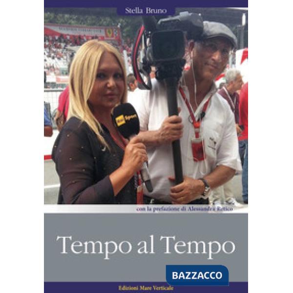 Tempo al tempo. La vita nel paddock della Formula 1