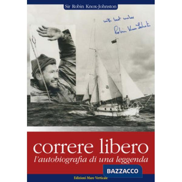 Correre libero. L'autobiografia di una leggenda