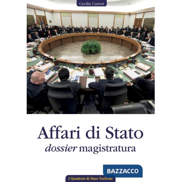Affari di Stato, dossier magistratura