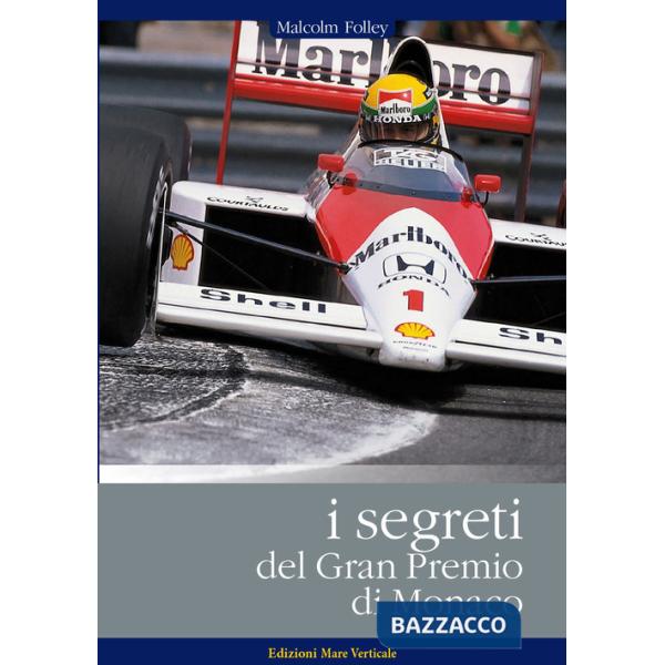Segreti del GP di Monaco (I)