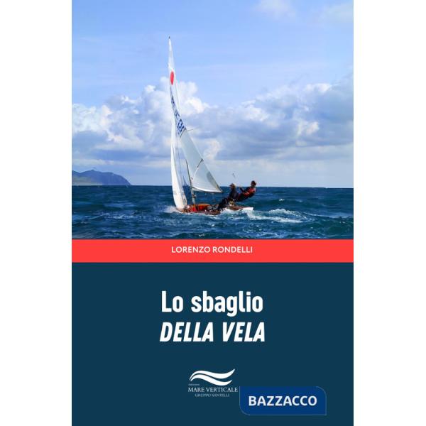 Sbaglio della vela (Lo)