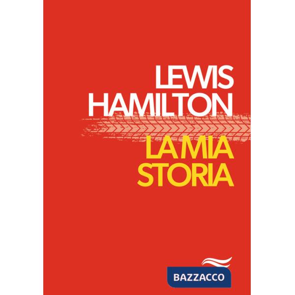 Mia storia. Ediz. speciale (La)