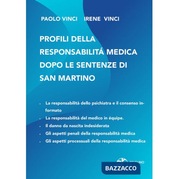 Profili della responsabilità medica dopo le sentenze di San Martino