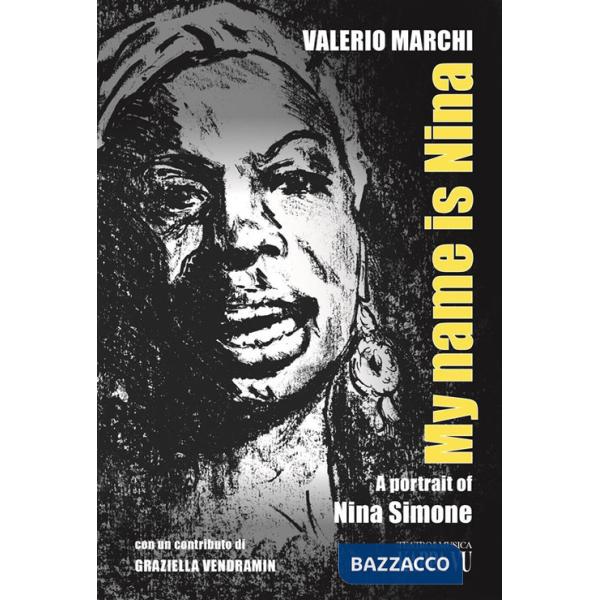 My name is Nina. A portrait of Nina Simone