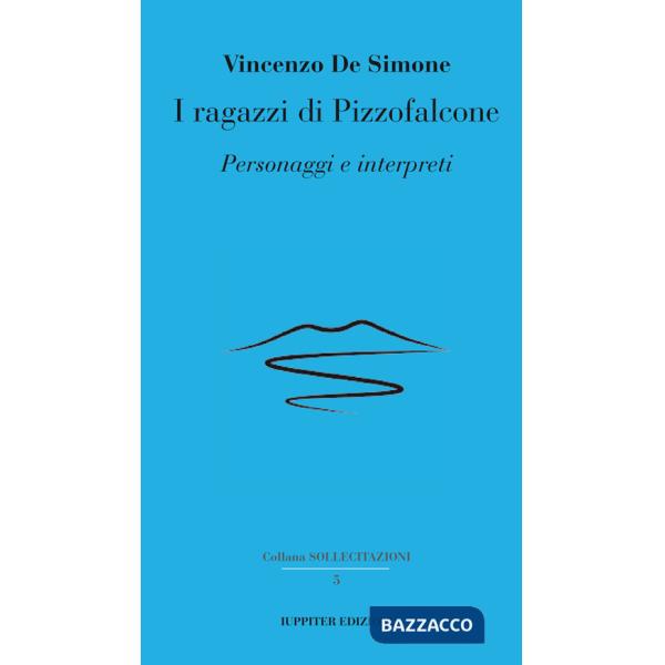 Ragazzi di Pizzofalcone. Personaggi e interpreti (I)