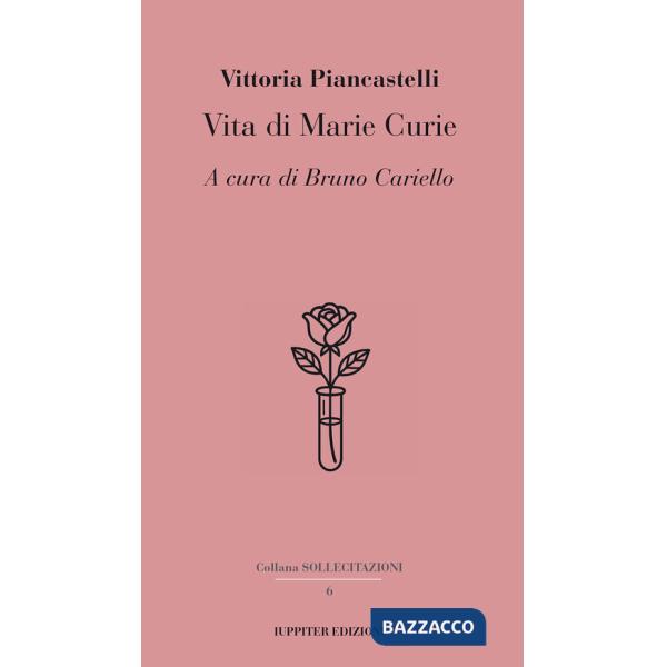 Vita di Marie Curie