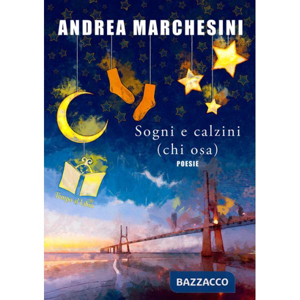 Sogni e calzini. (chi osa). Ediz. integrale