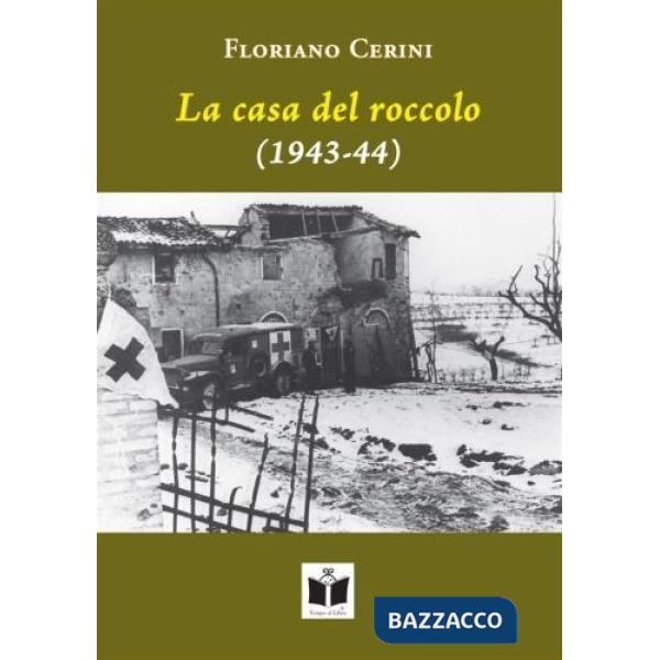 Casa del roccolo (1943-44) (La)