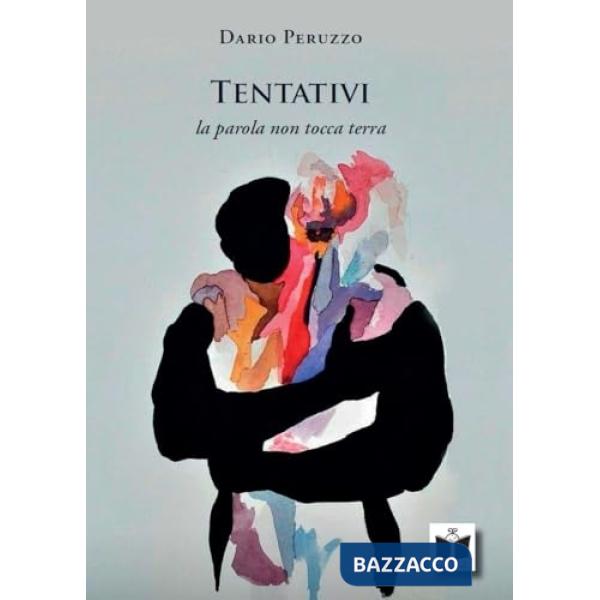 Tentativi. La parola non tocca terra