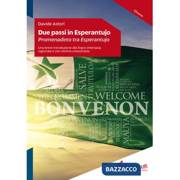 Due passi in esperantujo