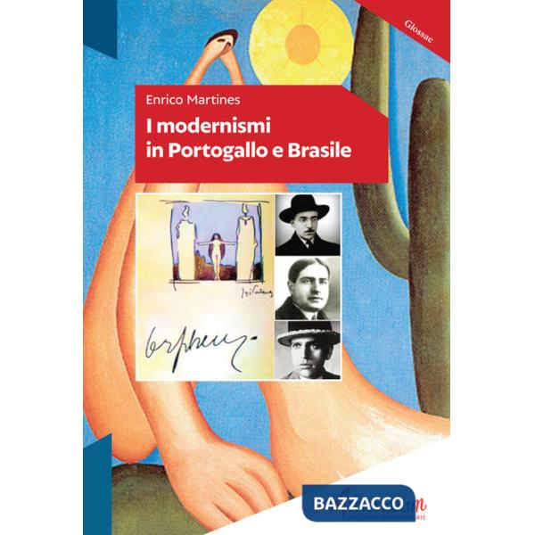 Modernismi in Portogallo e Brasile (I)