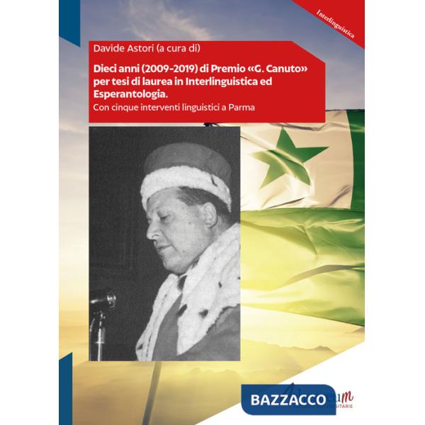 Dieci anni (2009-2019) di Premio «G. Canuto» per tesi di laurea in interlinguistica e esperantologia