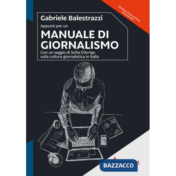 Appunti per un manuale di giornalismo