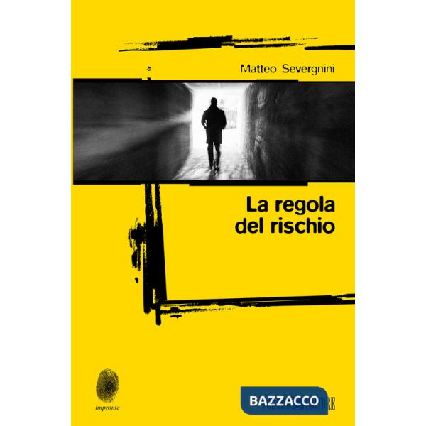 Regola del rischio (La)