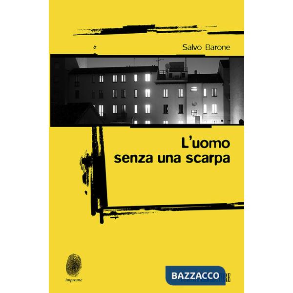 Uomo senza una scarpa (L')