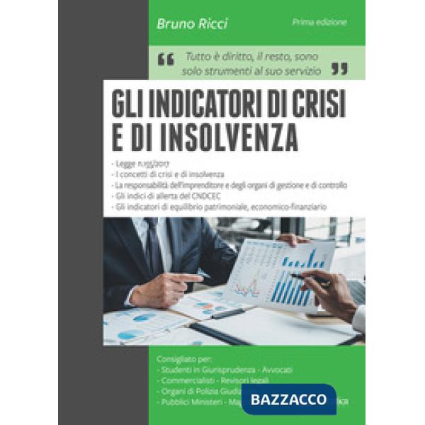 Indicatori di crisi e di insolvenza (Gli)