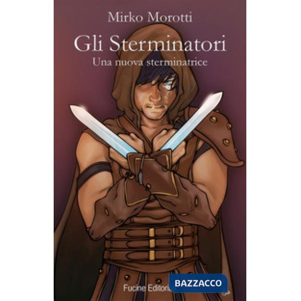 Sterminatori. Una nuova sterminatrice (Gli)