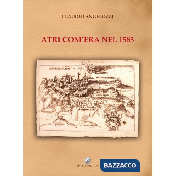 Atri com'era nel 1583