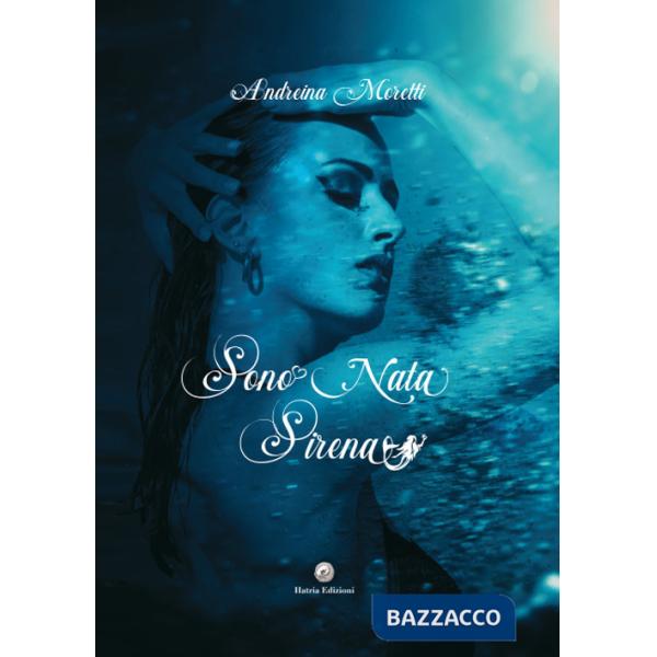 Sono nata sirena