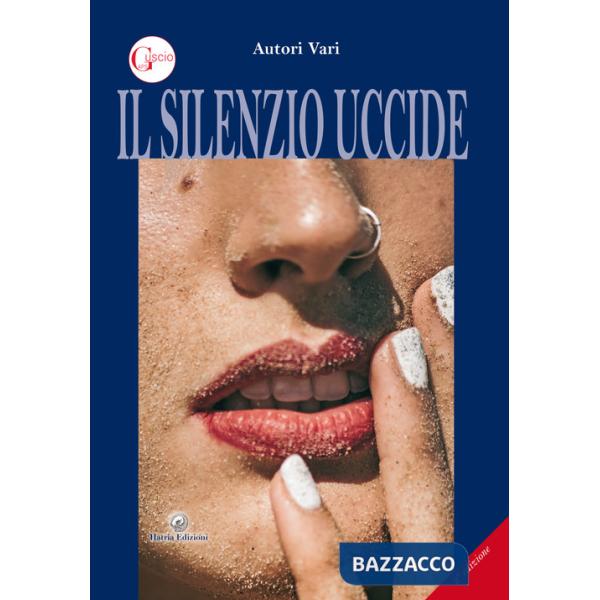 Silenzio uccide (Il)