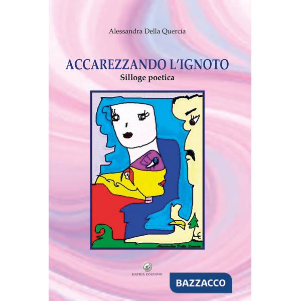 Accarezzando l'ignoto