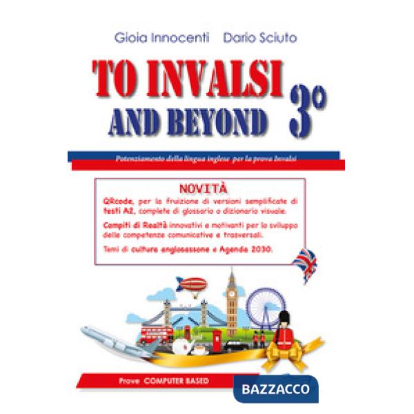 TO INVALSI AND BEYOND