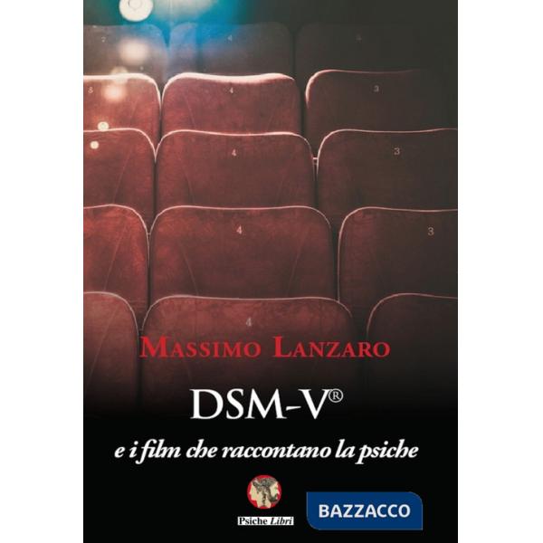 DSM-V e i film che raccontano la psiche
