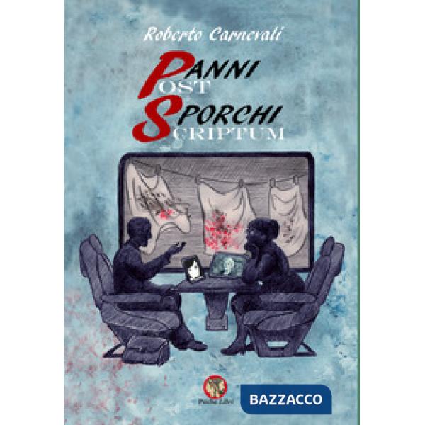 Panni sporchi-Post scriptum