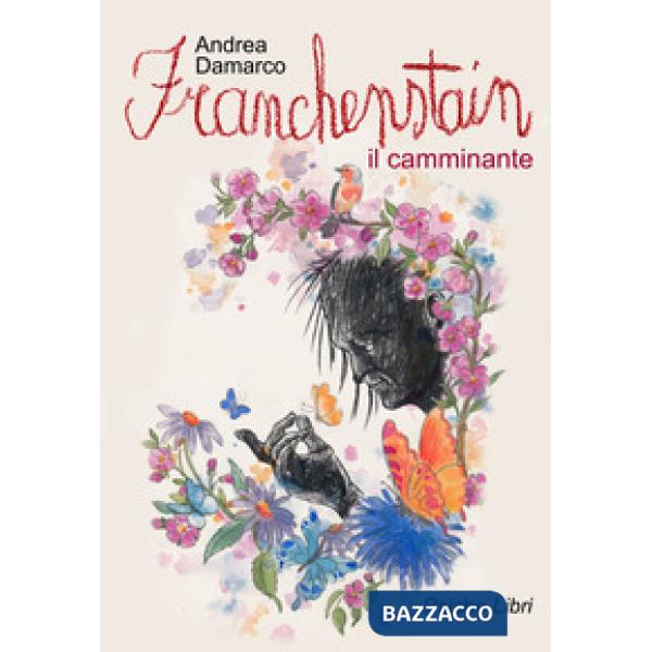 Franchenstain. Il camminante