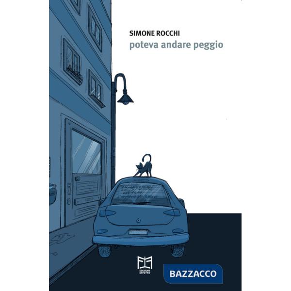 Poteva andare peggio