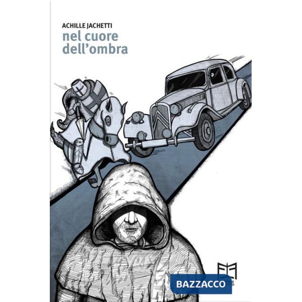 Nel cuore dell'ombra