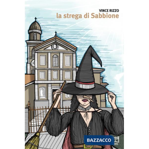 Strega di Sabbione (La)