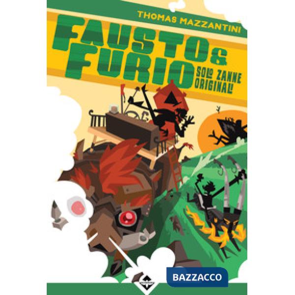 Fausto e Furio. Solo zanne originali