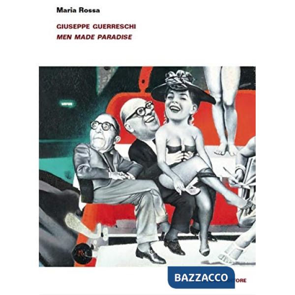 Giuseppe Guerreschi. Men made paradise