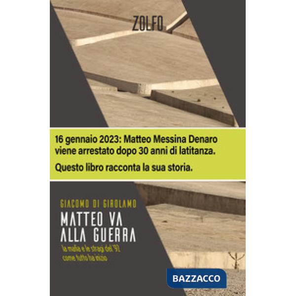 Matteo va alla guerra. La mafia e le stragi del '92. Come tutto ha inizio