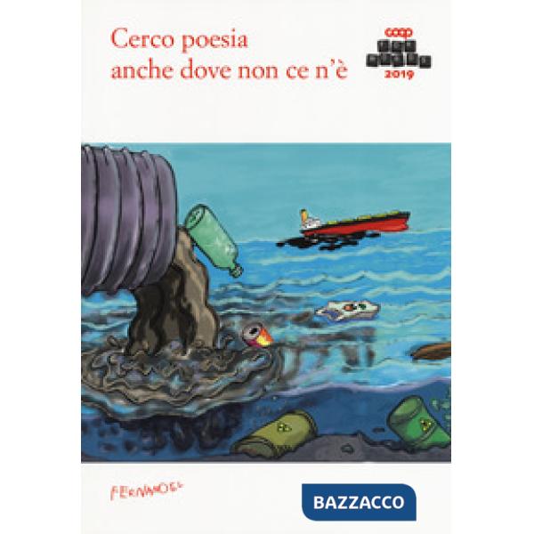 Cerco poesia anche dove non ce n'è