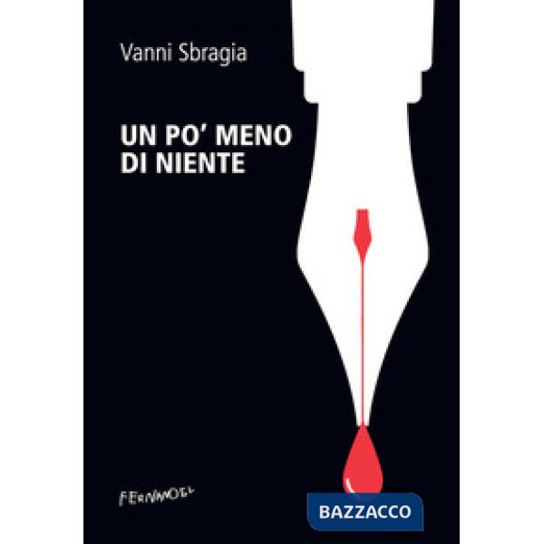 Po' meno di niente (Un)