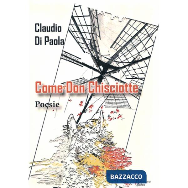 Come Don Chisciotte