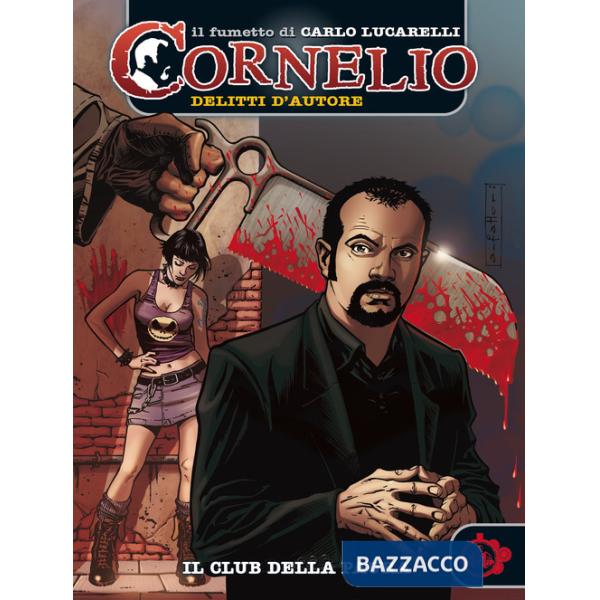 Cornelio: il club della paura. Vol. 1