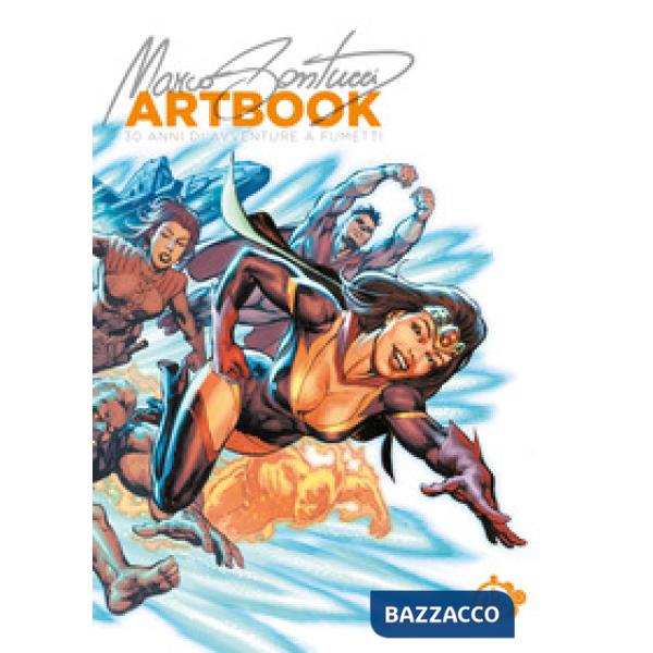 Marco Santucci Artbook. 30 anni di avventure a fumetti