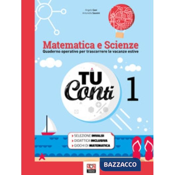 TU CONTI - MATEMATICA E SCIENZE 1