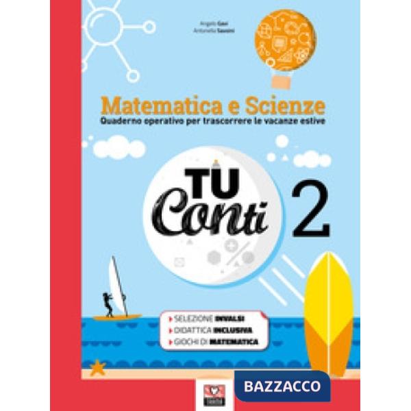 TU CONTI - MATEMATICA E SCIENZE 2