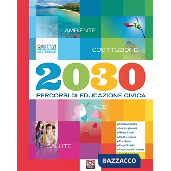 2030 PERCORSI DI EDUCAZIONE CIVICA + E-BOOK