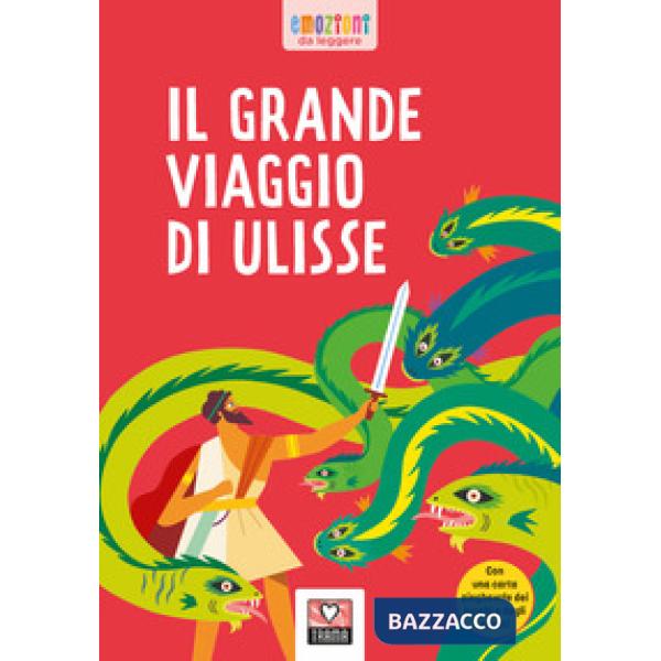 GRANDE VIAGGIO DI ULISSE (IL)