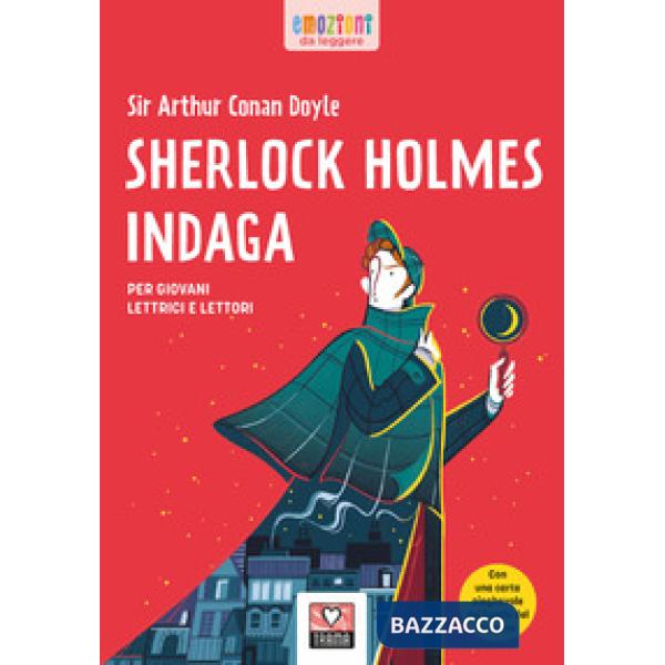 SHERLOCK HOLMES INDAGA
